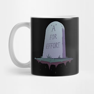 "A" For Effort Mug